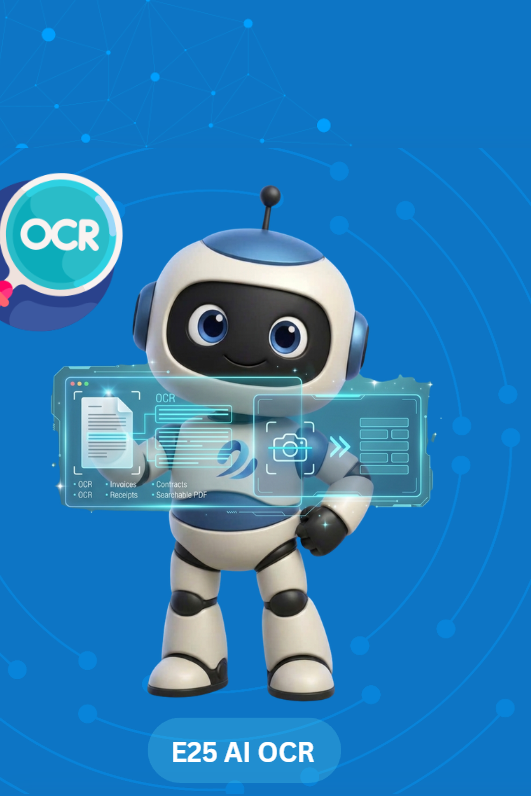 E25 AI OCR - Tự động chuyển đổi & số hóa tài liệu bằng AI